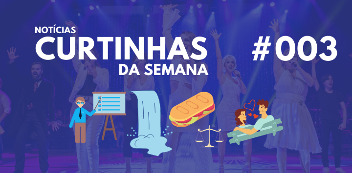 Notícias Curtinhas da Semana #003