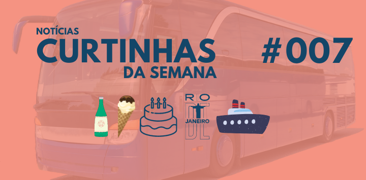  Notícias Curtinhas da Semana #007