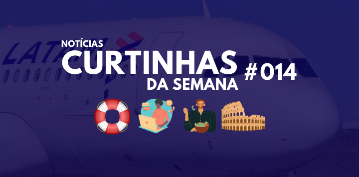  Notícias Curtinhas da Semana #014